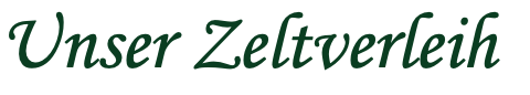 Unser Zeltverleih